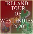 Ireland tour of West Indies 2020